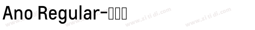 Ano Regular字体转换